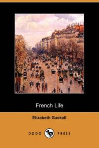 Обложка книги «French Life (Dodo Press)»