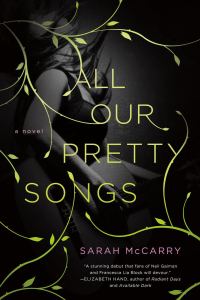 Обложка книги «All Our Pretty Songs»