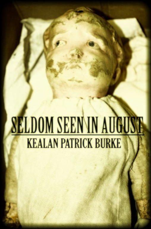 Обложка книги «Seldom Seen in August»