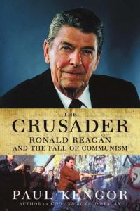 Обложка книги «The Crusader: Ronald Reagan and the Fall of Communism»
