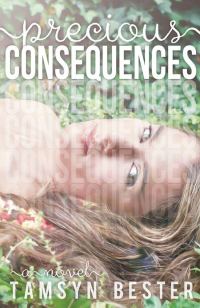 Обложка книги «Precious Consequences»