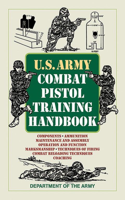 Обложка книги «U.S. Army Combat Pistol Training Handbook»