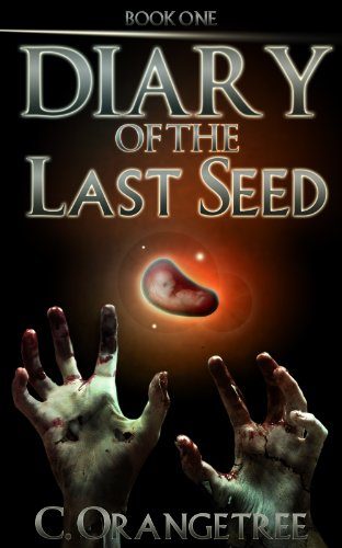 Обложка книги «Diary of the Last Seed»