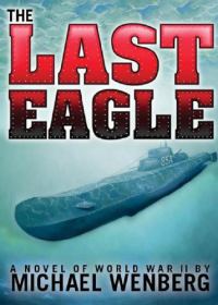 Обложка книги «The Last Eagle»
