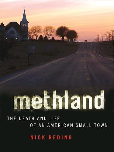 Обложка книги «Methland: The Death and Life of an American Small Town»