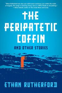 Обложка книги «The Peripatetic Coffin and Other Stories»