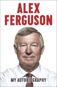 Обложка книги «Alex Ferguson My Autobiography»