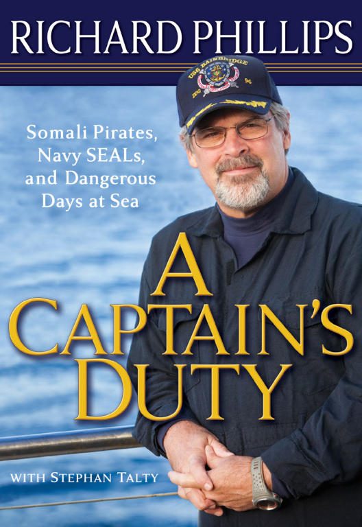 Обложка книги «A Captain's Duty: Somali Pirates, Navy SEALs, and Dangerous Days at Sea»