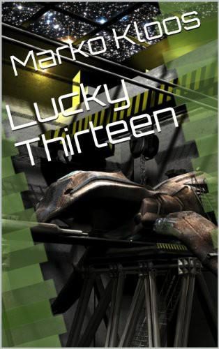 Обложка книги «Lucky Thirteen»