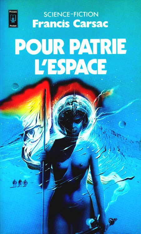 Обложка книги «Pour patrie l’espace»