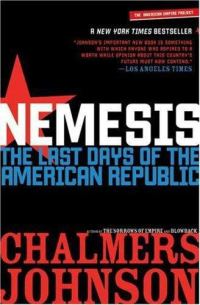Обложка книги «Nemesis: The Last Days of the American Republic»