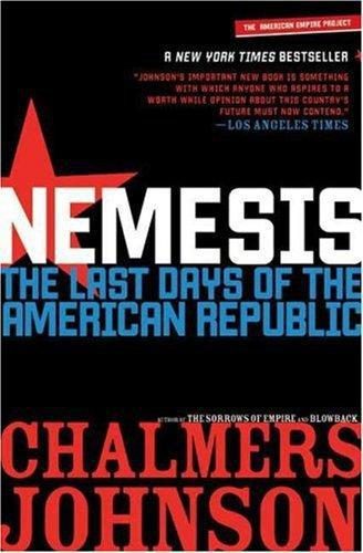 Обложка книги «Nemesis: The Last Days of the American Republic»
