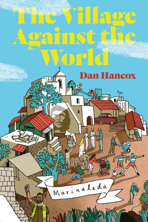 Обложка книги «The Village Against the World»