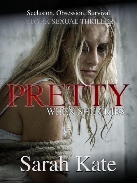 Обложка книги «Pretty When She Cries»