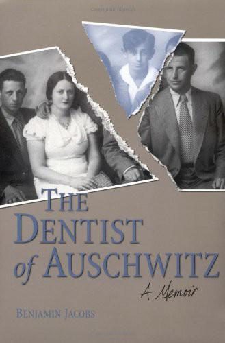 Обложка книги «The Dentist of Auschwitz: A Memoir»