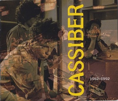Обложка книги «CASSIBER 1982-1992»