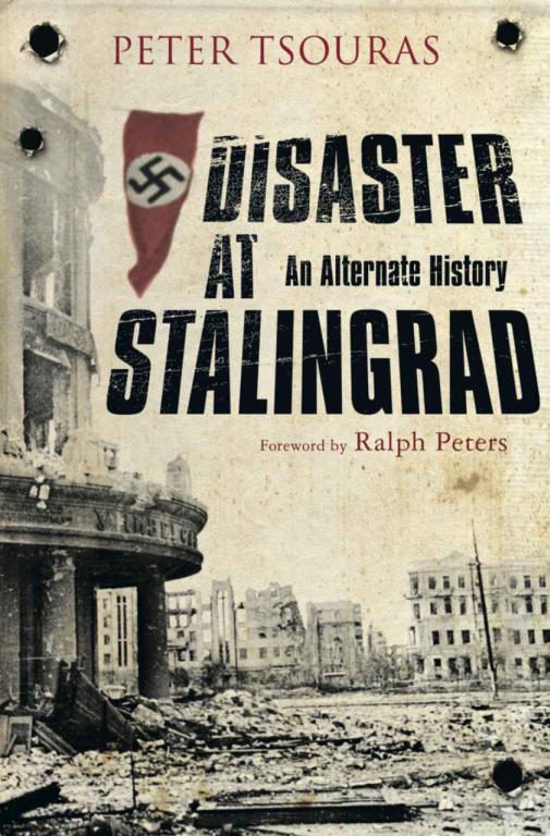 Обложка книги «Disaster at Stalingrad: An Alternate History»