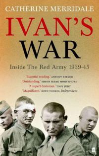 Обложка книги «Ivan's War: Inside the Red Army 1939-1945»