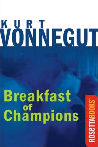 Обложка книги «Breakfast of Champions»