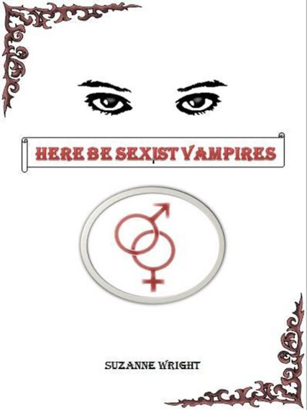 Обложка книги «Here Be Sexist Vampires»