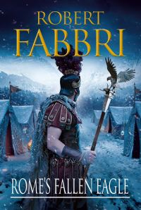 Обложка книги «Rome’s Fallen Eagle»