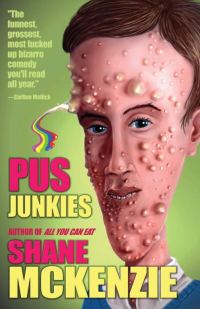 Обложка книги «Pus Junkies»