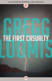 Обложка книги «The First Casualty»