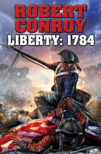 Обложка книги «Liberty: 1784»
