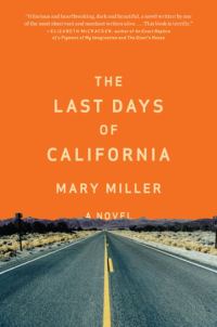 Обложка книги «The Last Days of California»