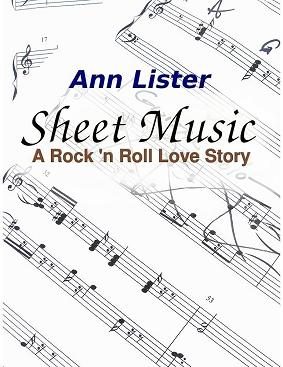 Обложка книги «Sheet Music - A Rock 'n' Roll Love Story»