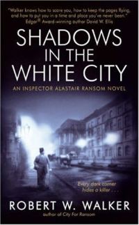 Обложка книги «Shadows in the White City»