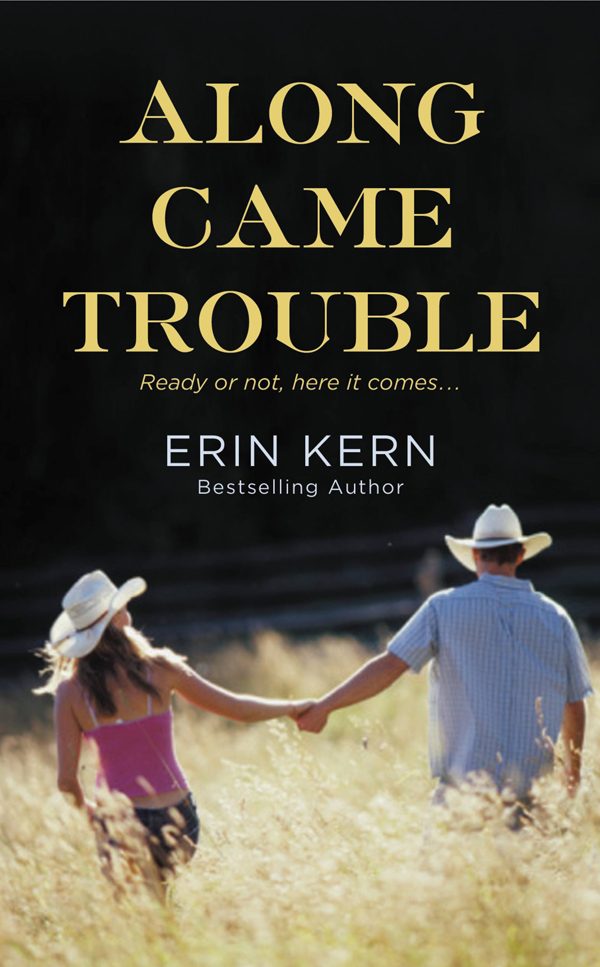Обложка книги «Along Came Trouble»