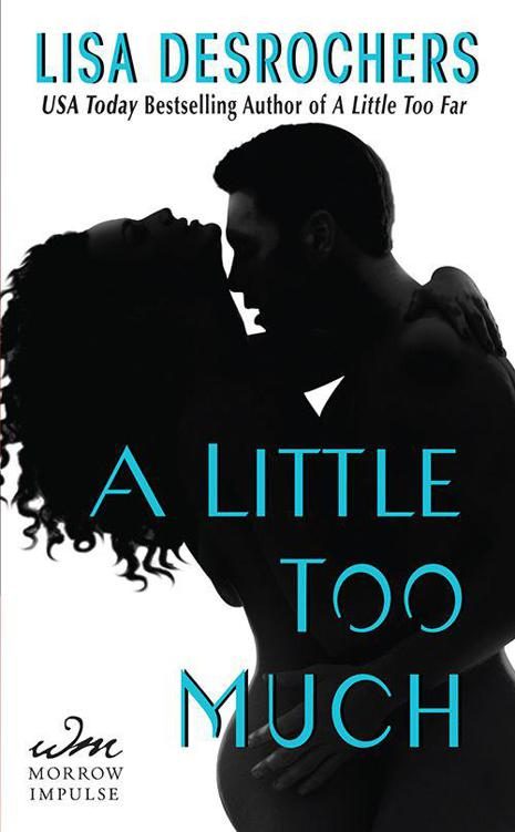 Обложка книги «A Little Too Much»