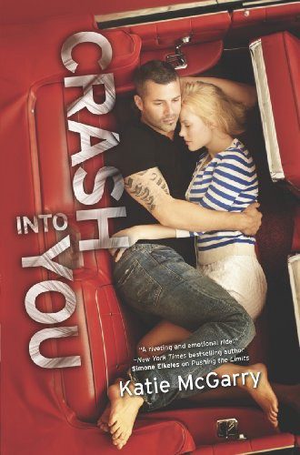 Обложка книги «Crash Into You»