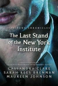 Обложка книги «The Last Stand of the New York Institute»