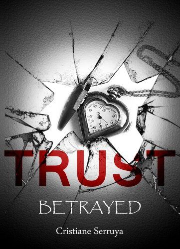 Обложка книги «Trust: Betrayed»