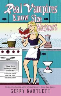 Обложка книги «Real Vampires Know Size Matters»