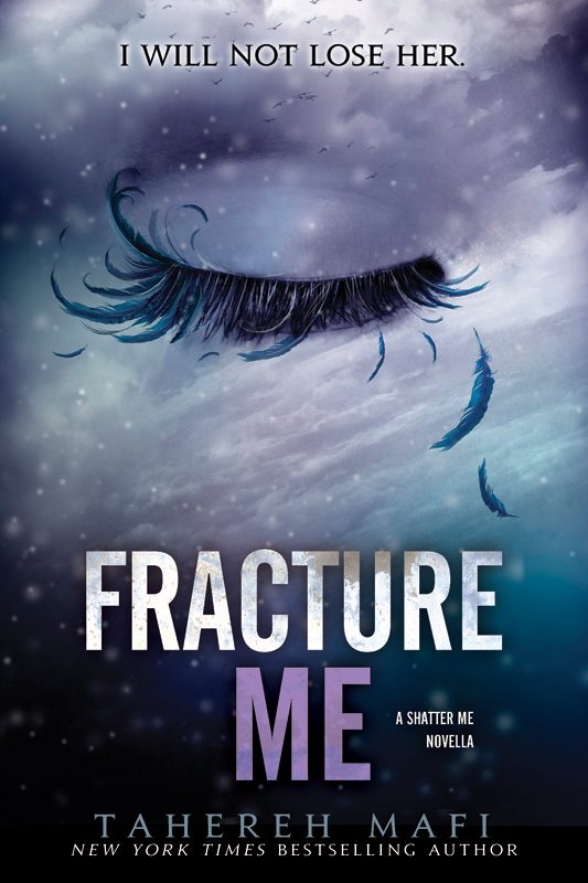 Обложка книги «Fracture Me»