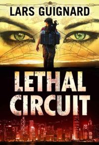 Обложка книги «Lethal Circuit»