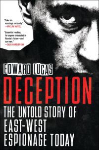 Обложка книги «Deception: The Untold Story of East-West Espionage Today»