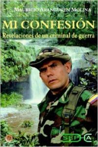 Обложка книги «MI CONFESION CARLOS CASTAÑO revela sus secretos»
