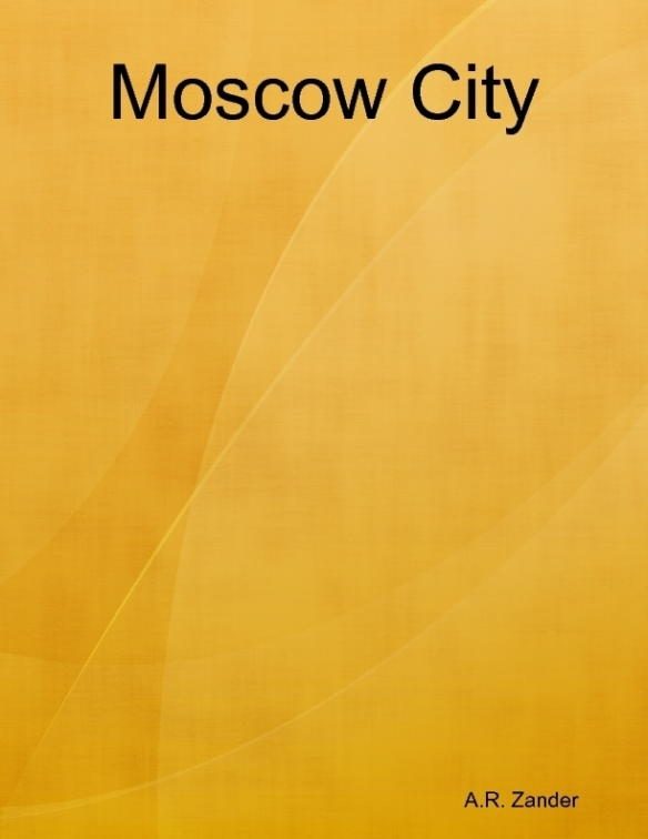 Обложка книги «Moscow City»