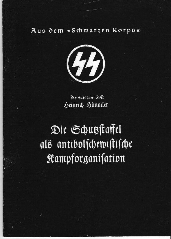 Обложка книги «Die Schutzstaffel als antibolschewistische Kampforganisation»