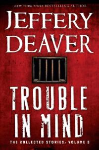 Обложка книги «Trouble in Mind: The Collected Stories, Volume 3»