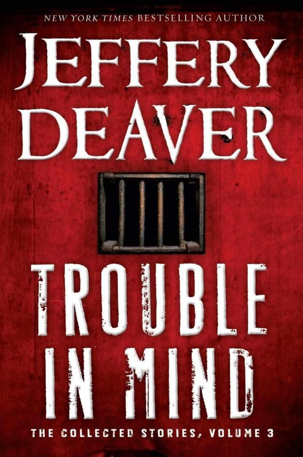 Обложка книги «Trouble in Mind: The Collected Stories, Volume 3»
