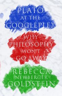 Обложка книги «Plato at the Googleplex: Why Philosophy Won't Go Away»