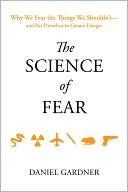 Обложка книги «The Science of Fear»