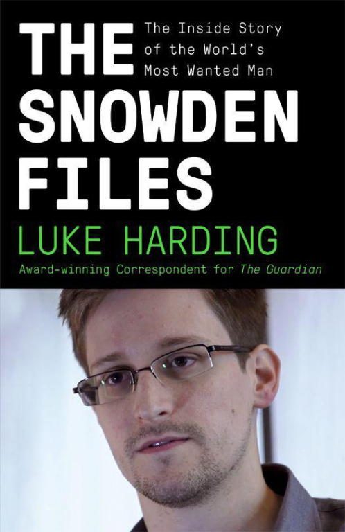 Обложка книги «The Snowden Files: The Inside Story of the World's Most Wanted Man»