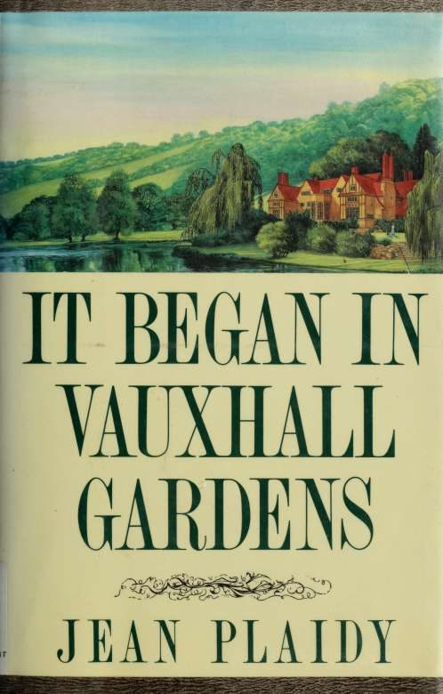 Обложка книги «It Began in Vauxhall Gardens»