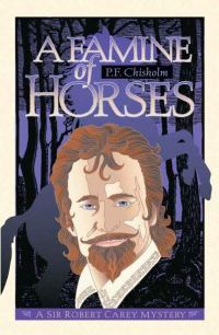 Обложка книги «A Famine of Horses»
